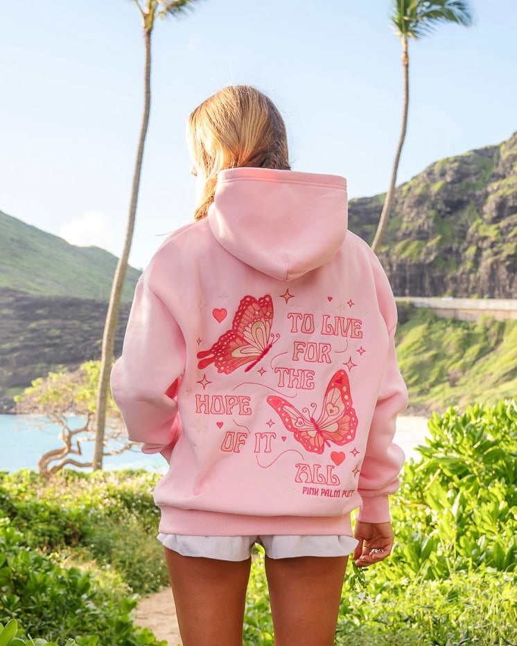 Pink Palm Puff "To Live For the Hope of it All" Hoodie in Pink